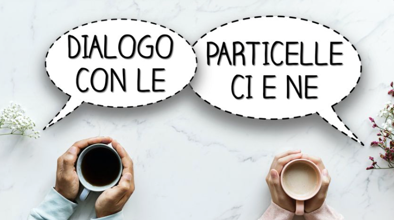 Bonus 1 — Dialogo con le particelle CI e NE